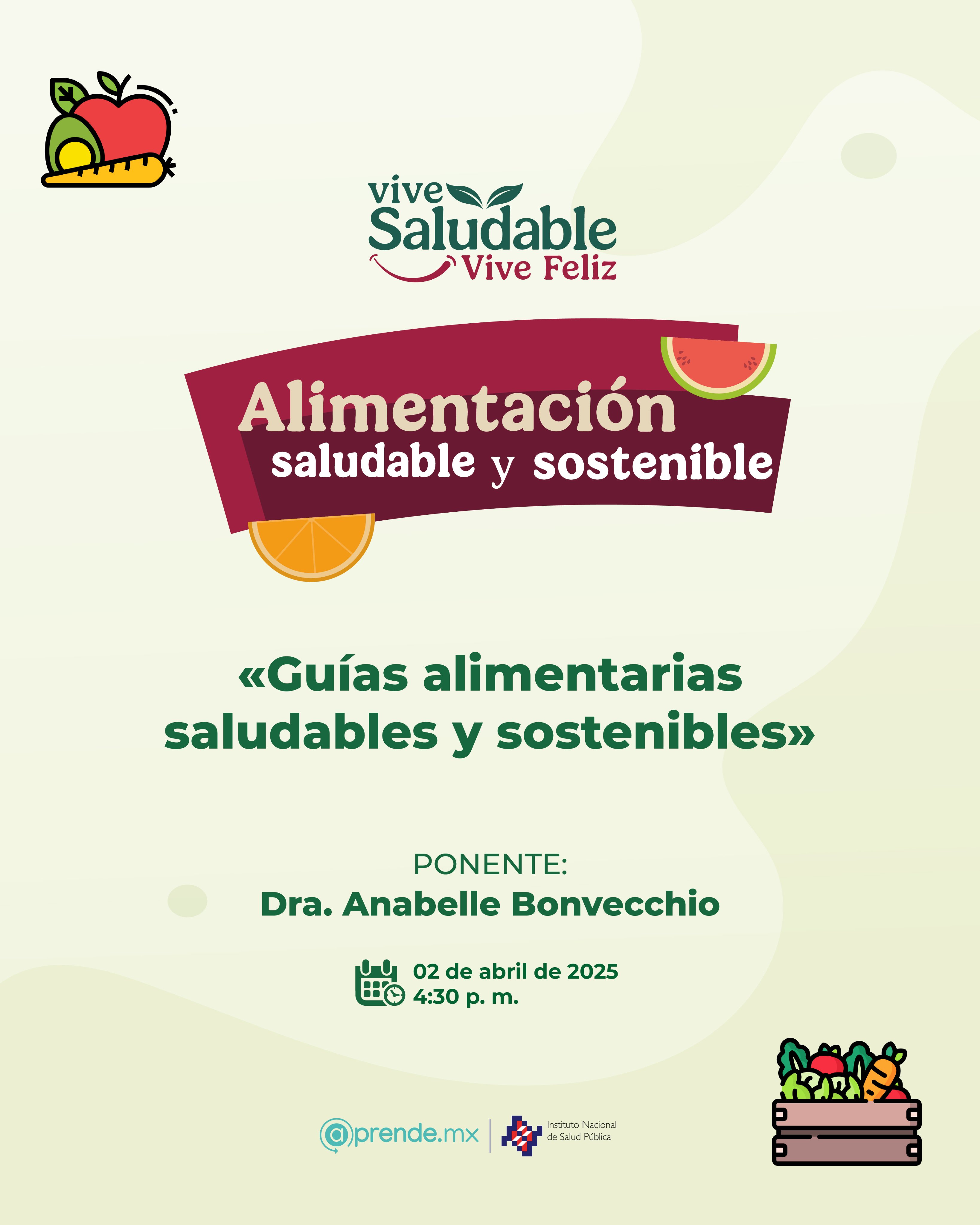 Guías Alimentarias Saludables y Sostenibles